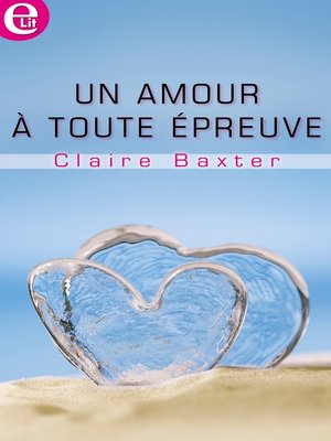 cover image of Un amour à toute épreuve